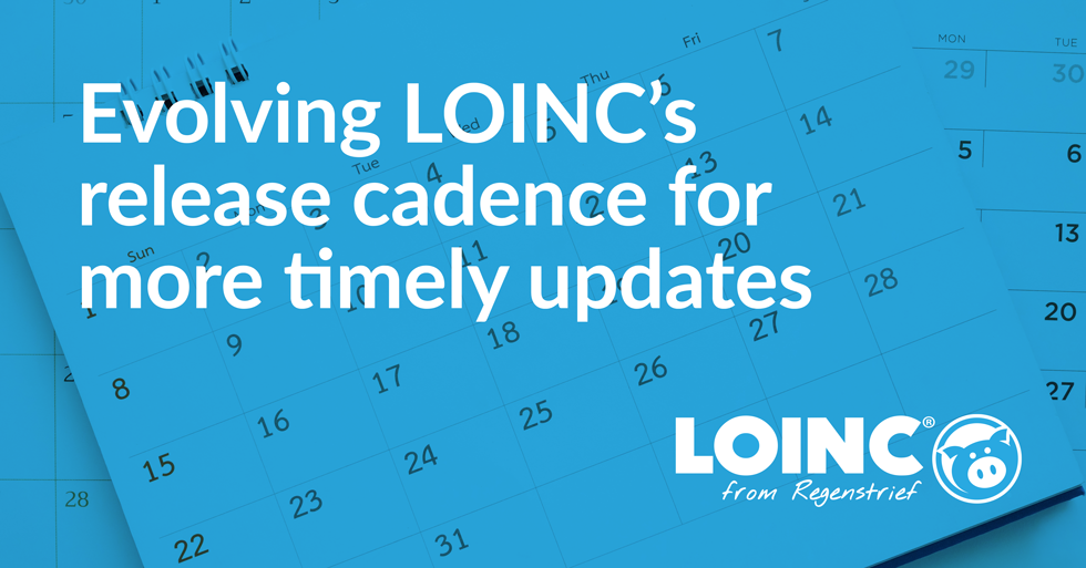 Evolving LOINC’s release cadence for more timely updates